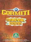 Gormiti - Elemental Fusion